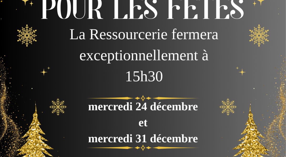 Ressourcerie - fermeture exceptionnelle