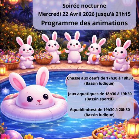 Soirée nocturne au Centre Aquatique Aquaviva 22 Avril 2026
